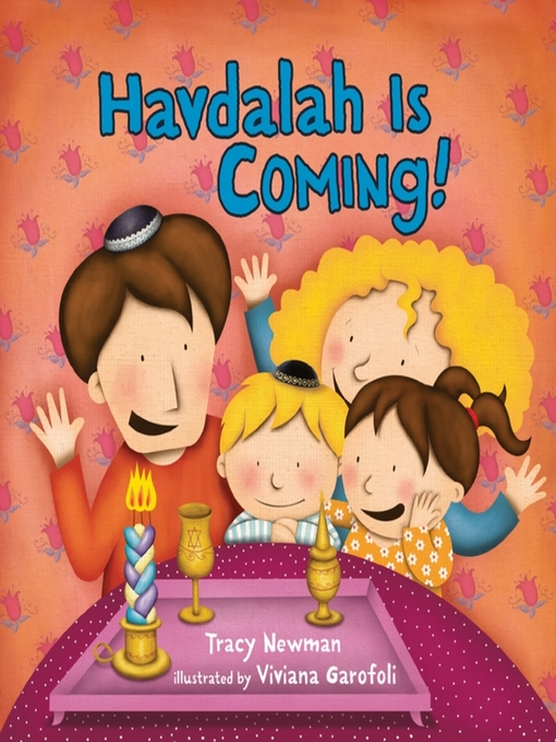 Title details for Havdalah Is Coming! by Tracy Newman - Wait list